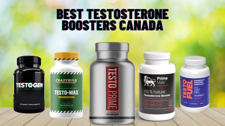 5 Best Testosterone Boosters Canada (April 2024)