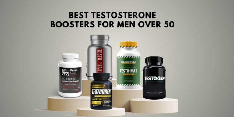 Best Testosterone Boosters For Men Over 50 (Top 5 Picks)