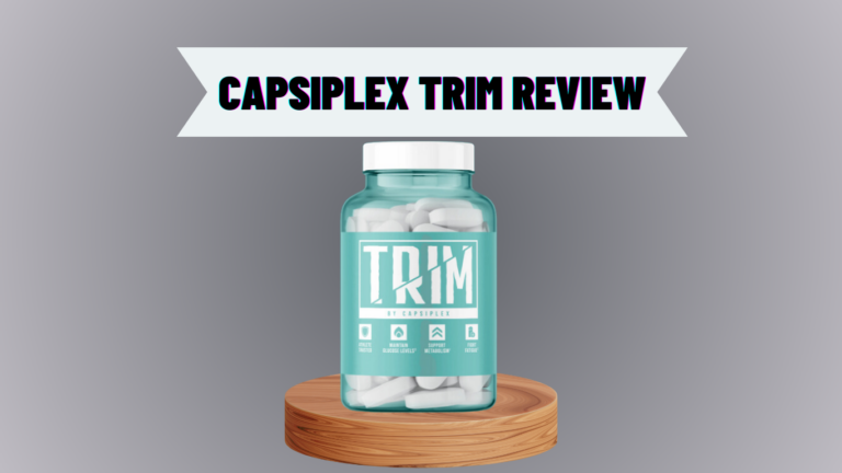 Capsiplex Trim Reviews 2023 | Does It Work & Safe? Know Pros!