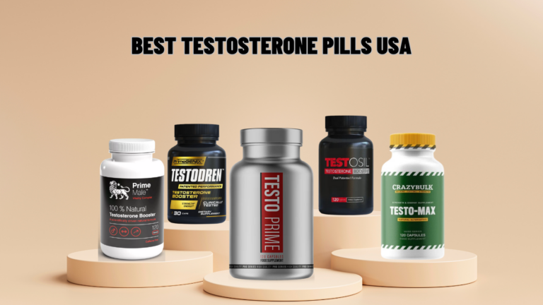 The 5 Best Testosterone Pills USA For Men – April 2024
