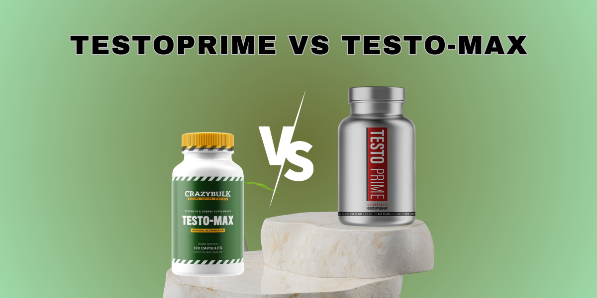 TestoPrime vs Testo Max Which One Is Better